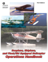 Seaplane, Skiplane, and Float/Ski Equipped Helicopter Operations Handbook